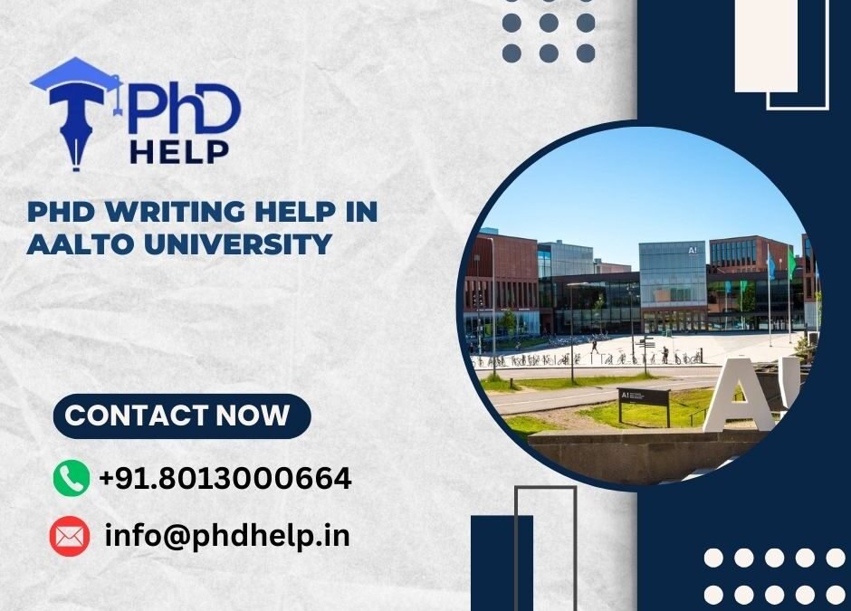 PhD writing help in Aalto University