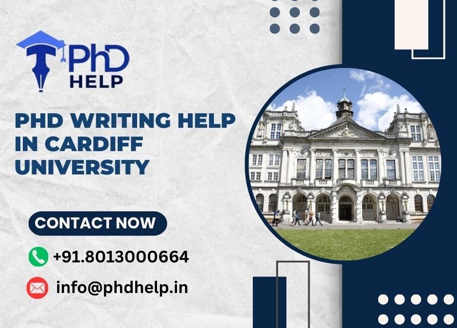 PhD writing help in Cardiff University