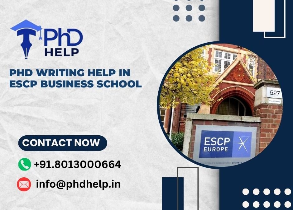 PhD writing help in ESCP Business School