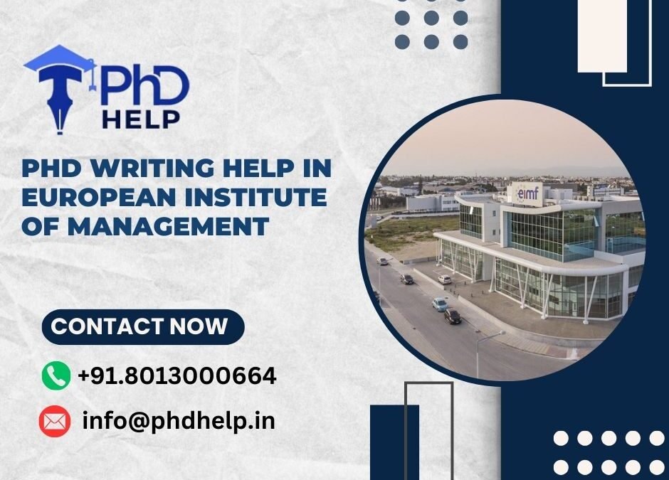 PhD writing help in European Institute of Management