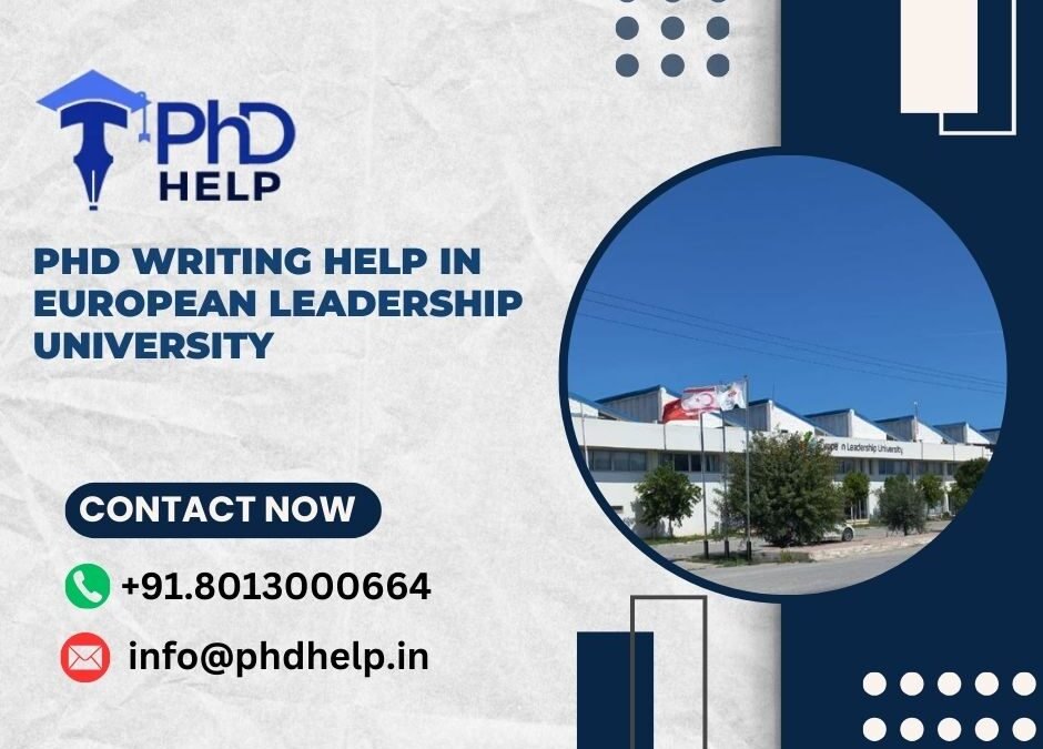 PhD writing help in European Leadership University