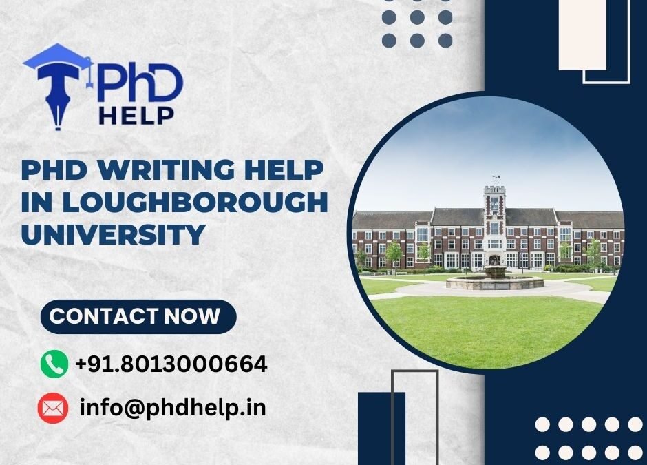 PhD writing help in Loughborough University