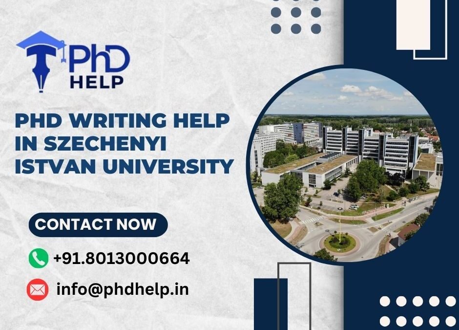 PhD writing help in Szechenyi Istvan University