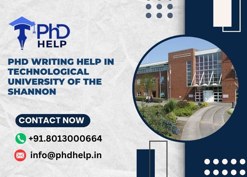 PhD writing help in Technological University of the Shannon