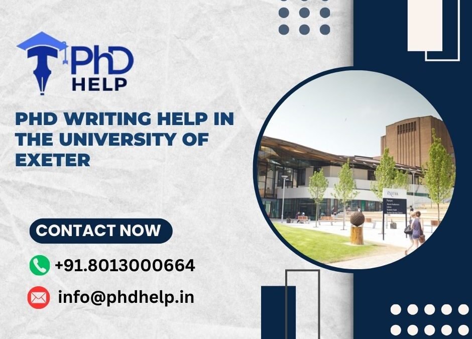 PhD writing help in The University of Exeter