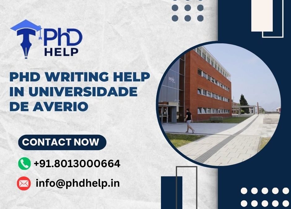 PhD writing help in Universidade de Averio