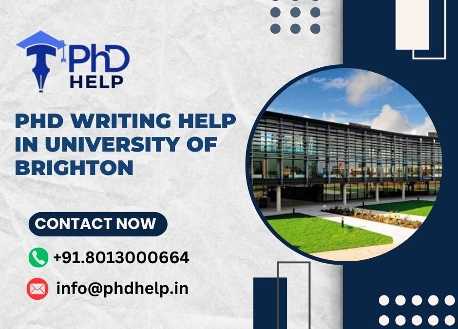 PhD writing help in University of Brighton