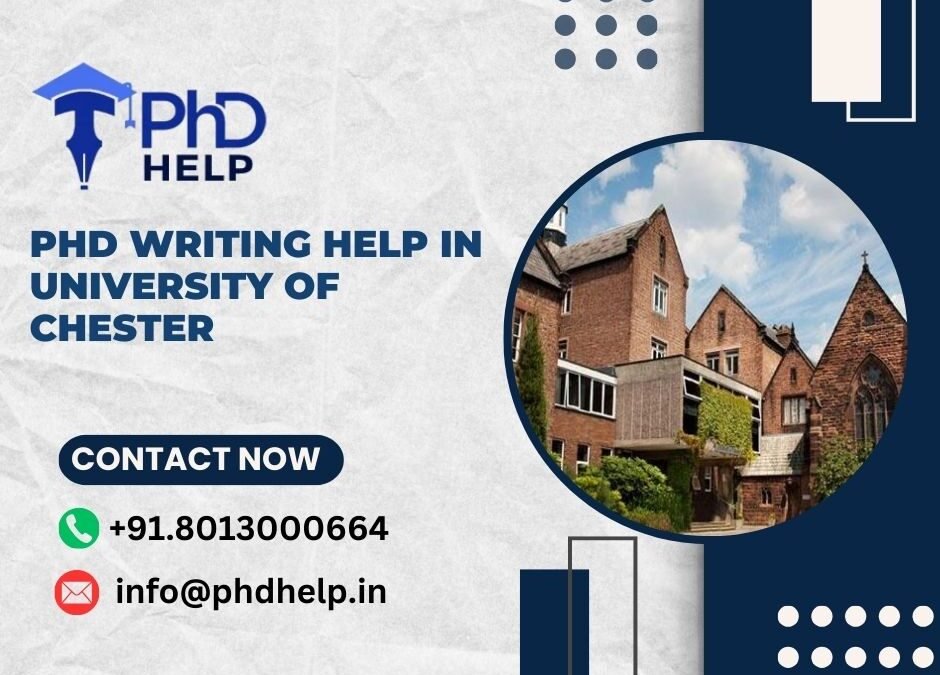 PhD writing help in University of Chester