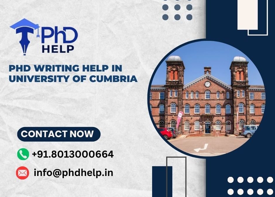 PhD writing help in University of Cumbria