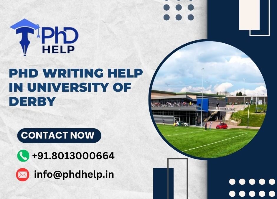 PhD writing help in University of Derby