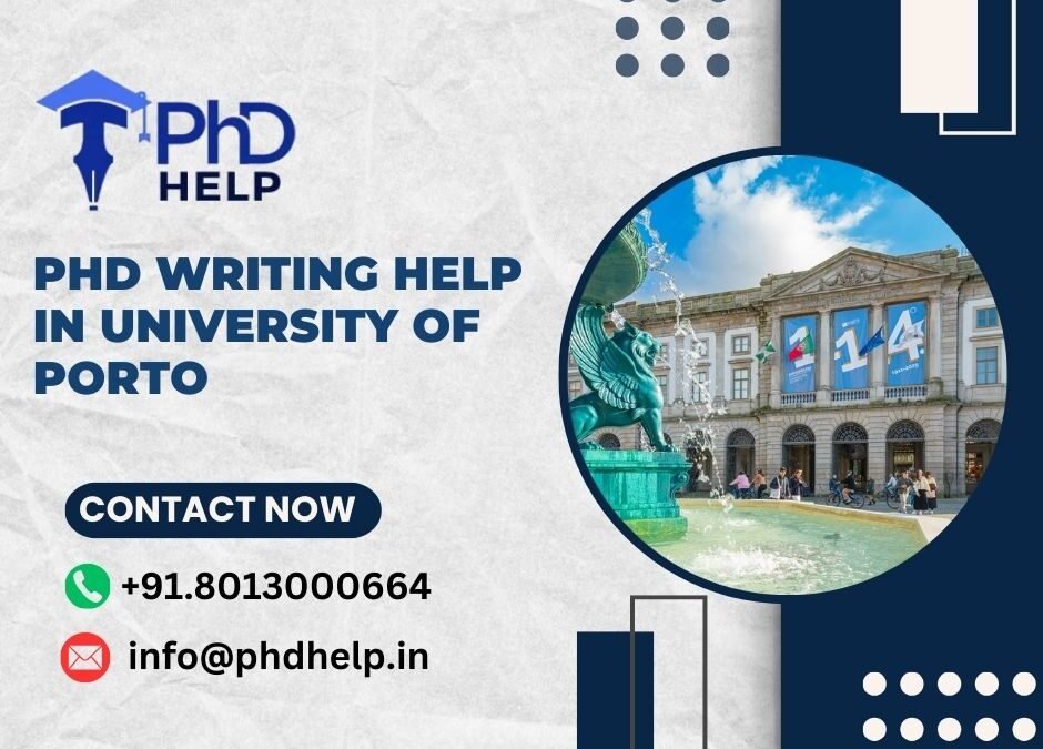 PhD writing help in University of Porto