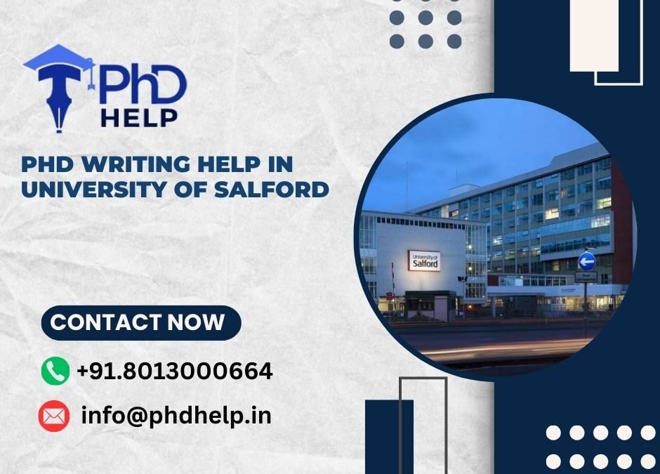 PhD writing help in University of Salford