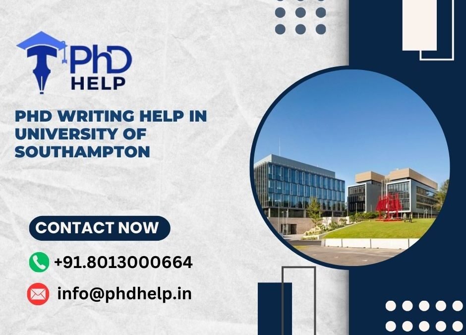PhD writing help in University of Southampton