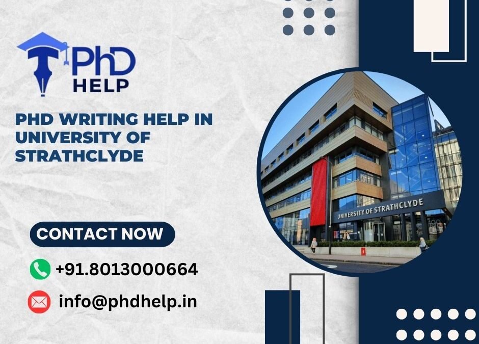 PhD writing help in University of Strathclyde