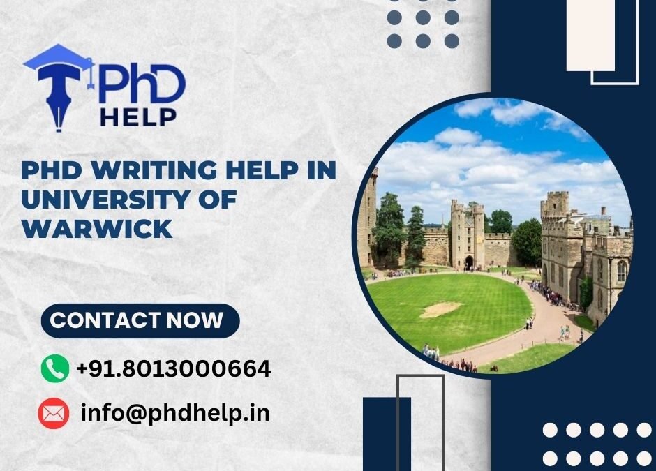 PhD writing help in University of Warwick