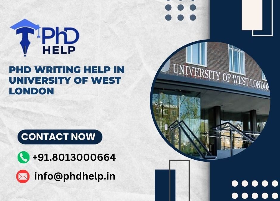PhD writing help in University of West London
