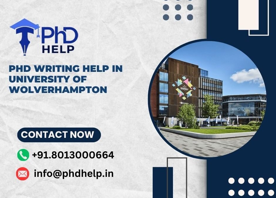 PhD writing help in University of Wolverhampton