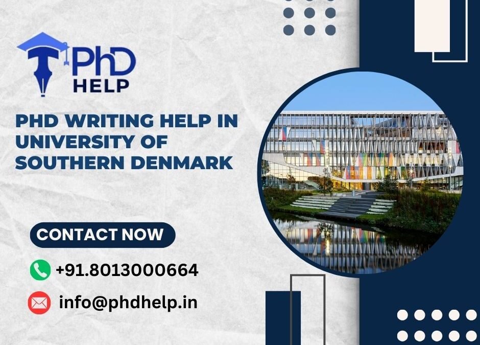 PhD writing help in University of southern Denmark
