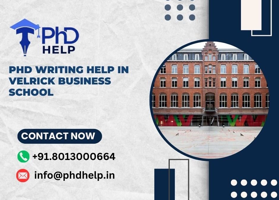 PhD writing help in Velrick Business School