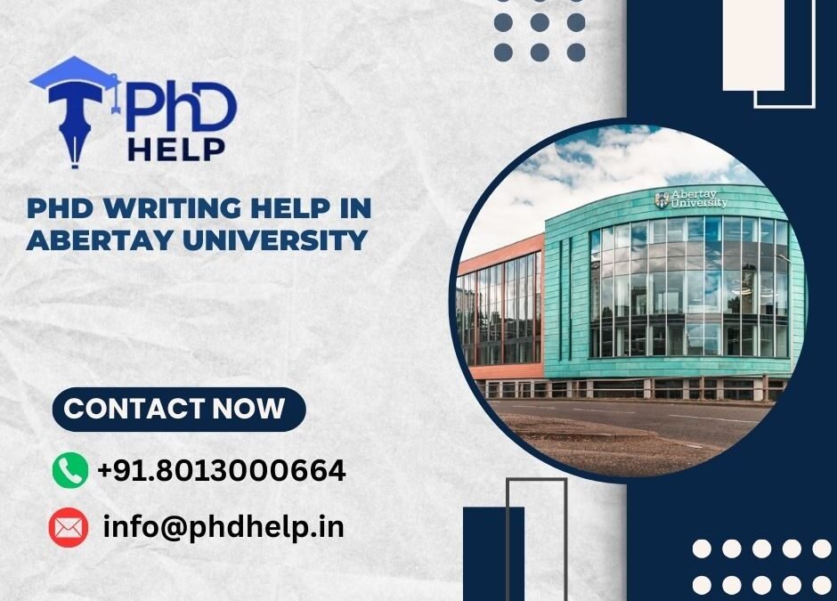 PhD writing help in Abertay University