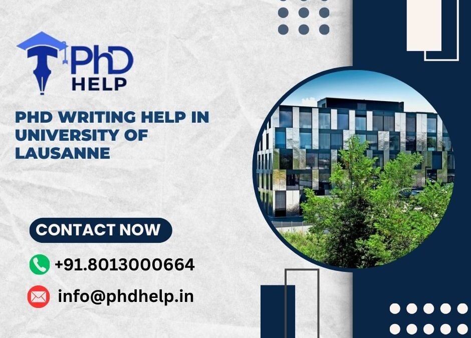 PhD writing help in University of Lausanne