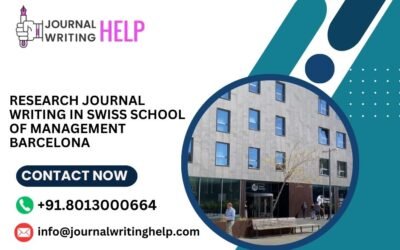 Research Journal writing in Swiss school of Management Barcelona