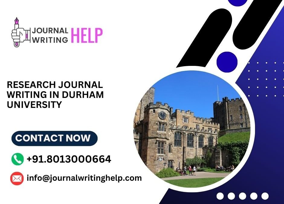 Research Journal writing in Durham University
