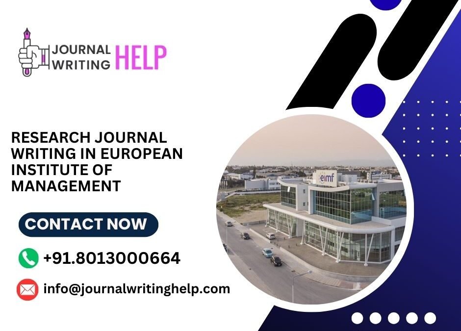 Research Journal writing in European Institute of Management