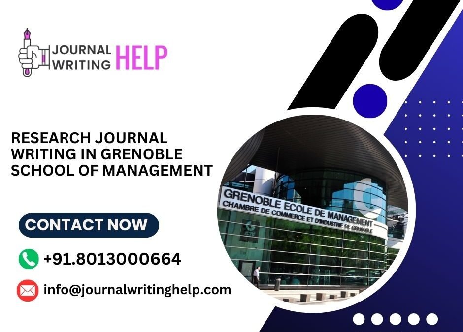 Research Journal writing in Grenoble school of management