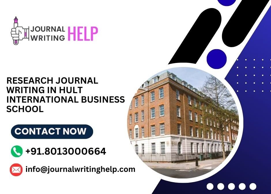 Research Journal writing in Hult International Business School