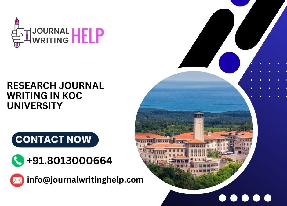 Research Journal writing in KOC University
