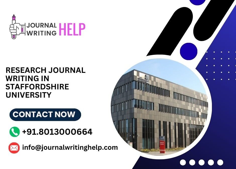Research Journal writing in Staffordshire University
