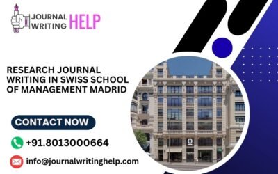 Research Journal writing in Swiss school of management Madrid