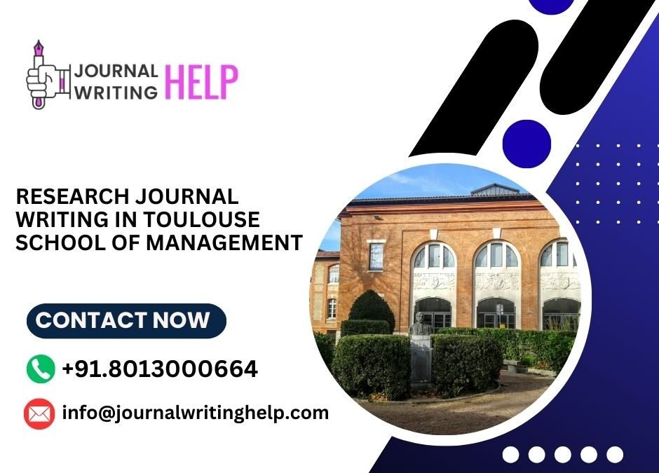 Research Journal writing in Toulouse School of Management