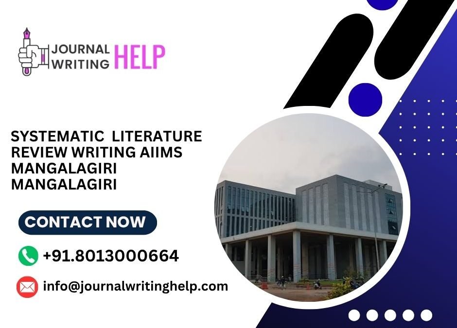 Systematic literature review writing AIIMS Mangalagiri Mangalagiri