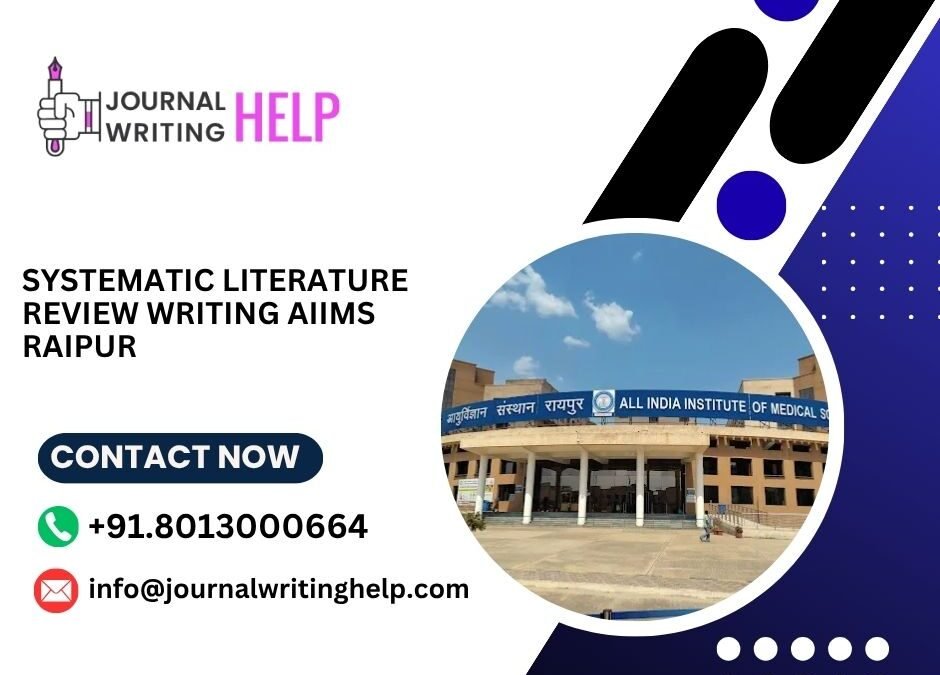 Systematic literature review writing AIIMS Raipur