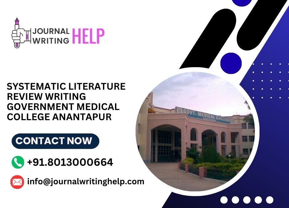 Systematic literature review writing Government Medical College Anantapur
