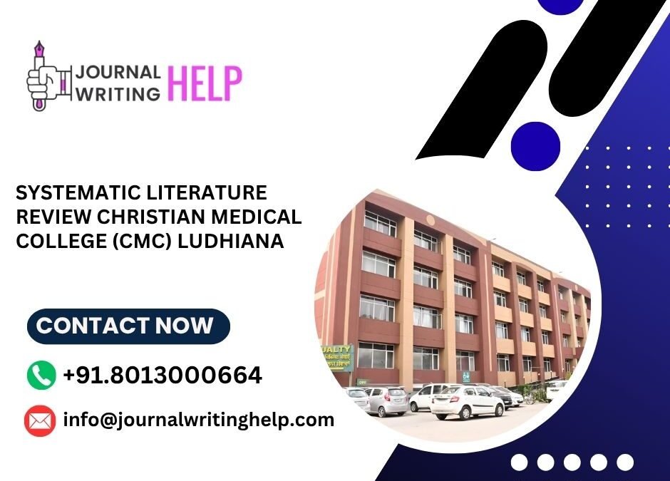 Systematic literature review Christian Medical College (CMC) Ludhiana