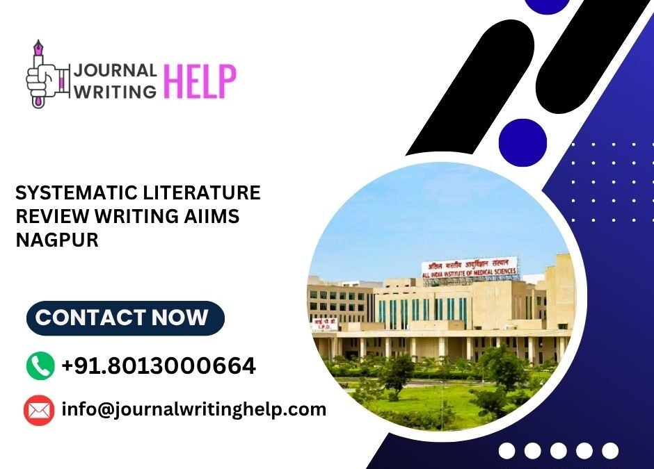 Systematic literature review writing AIIMS Nagpur