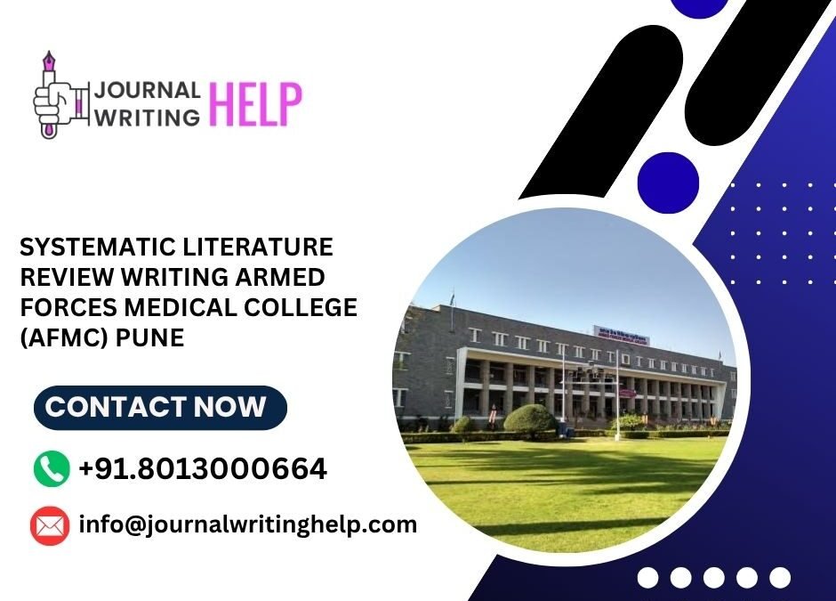 Systematic literature review writing Armed Forces Medical College (AFMC) Pune