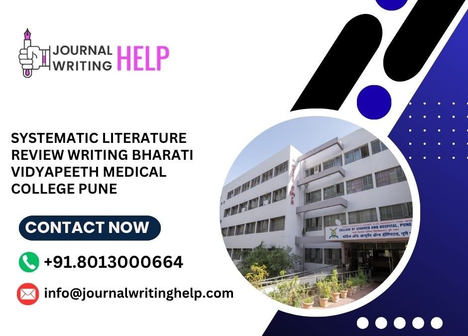 Systematic literature review writing Bharati Vidyapeeth Medical College Pune
