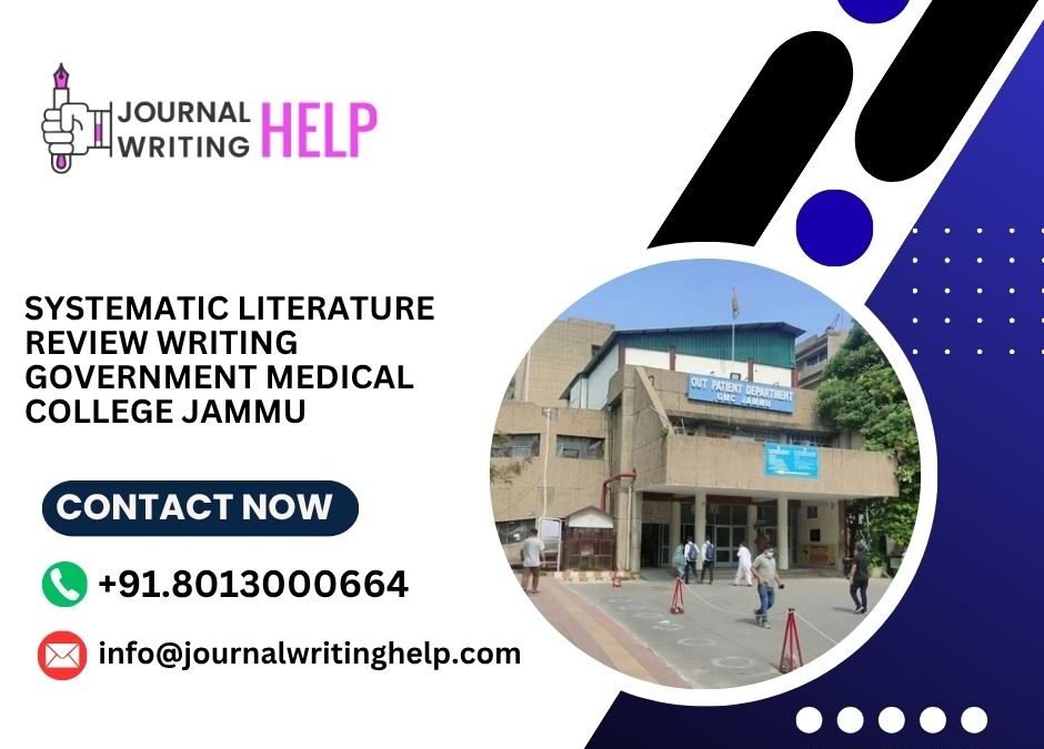 Systematic literature review writing Government Medical College Jammu