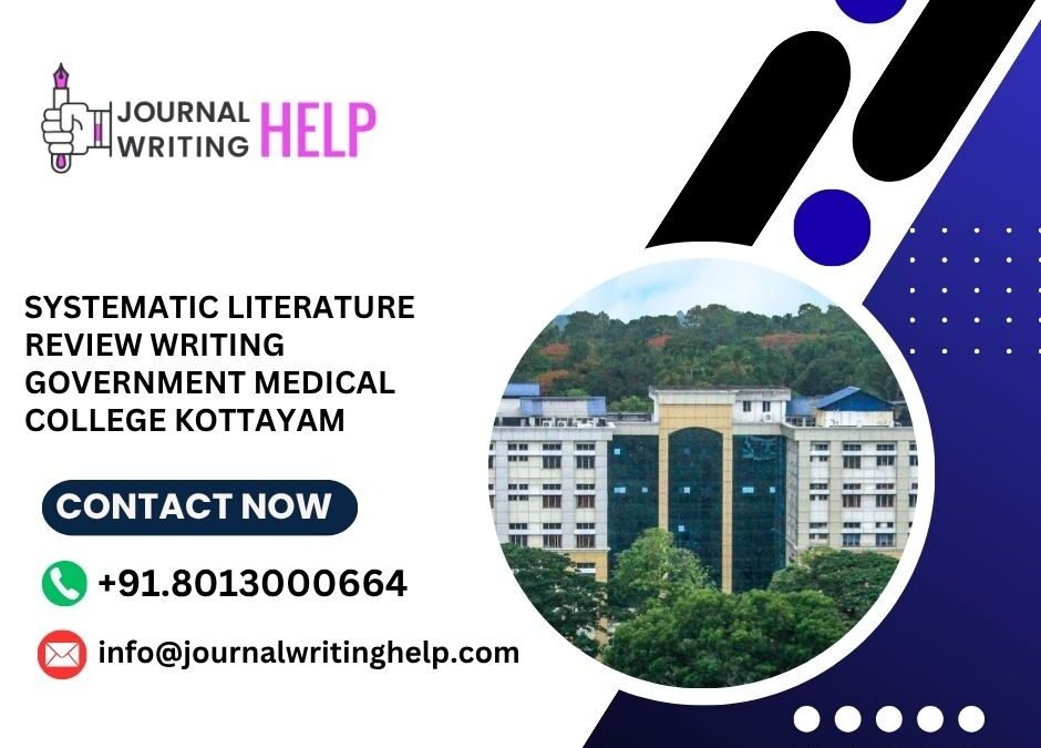 Systematic literature review writing Government Medical College Kottayam