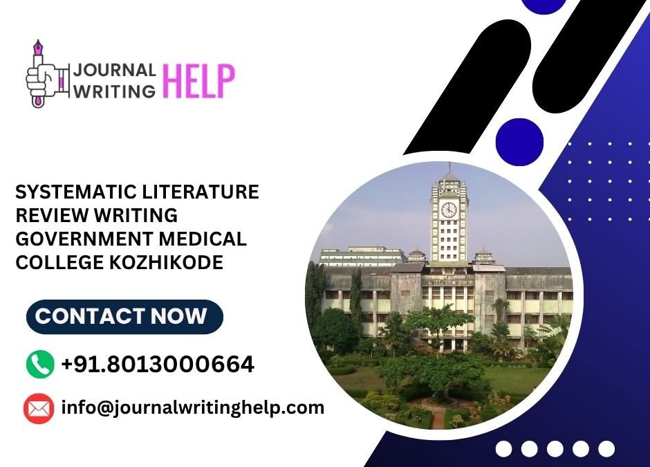Systematic literature review writing Government Medical College Kozhikode