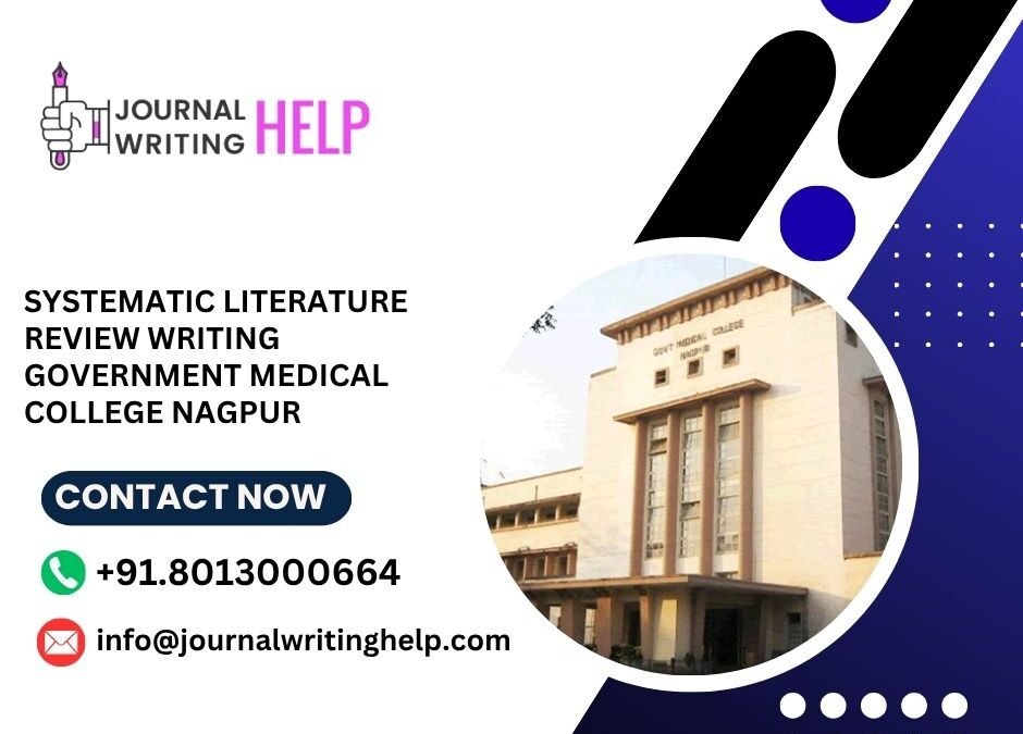 Systematic literature review writing Government Medical College Nagpur