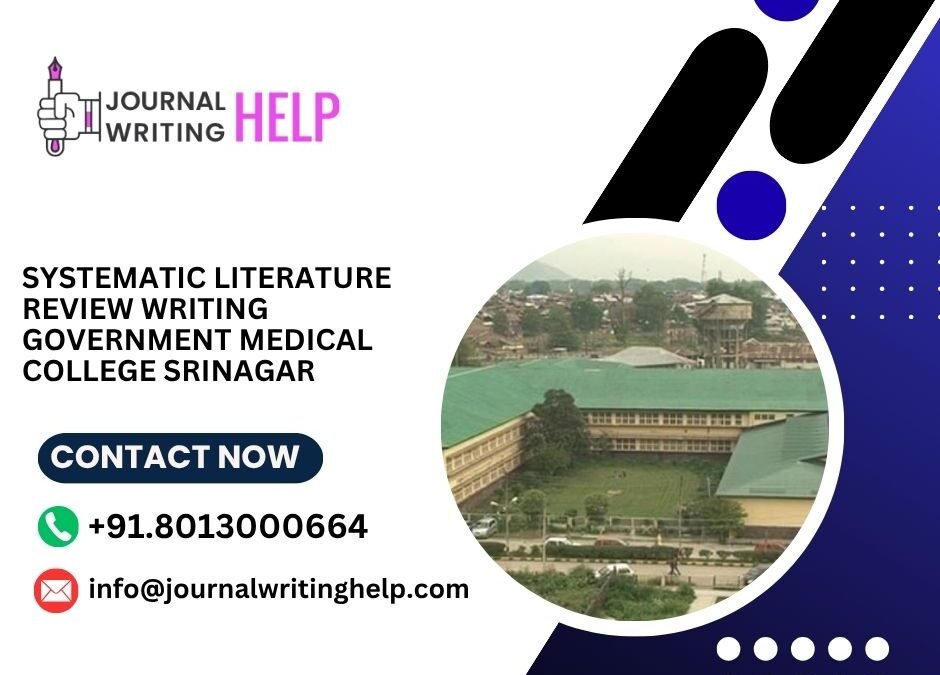 Systematic literature review writing Government Medical College Srinagar