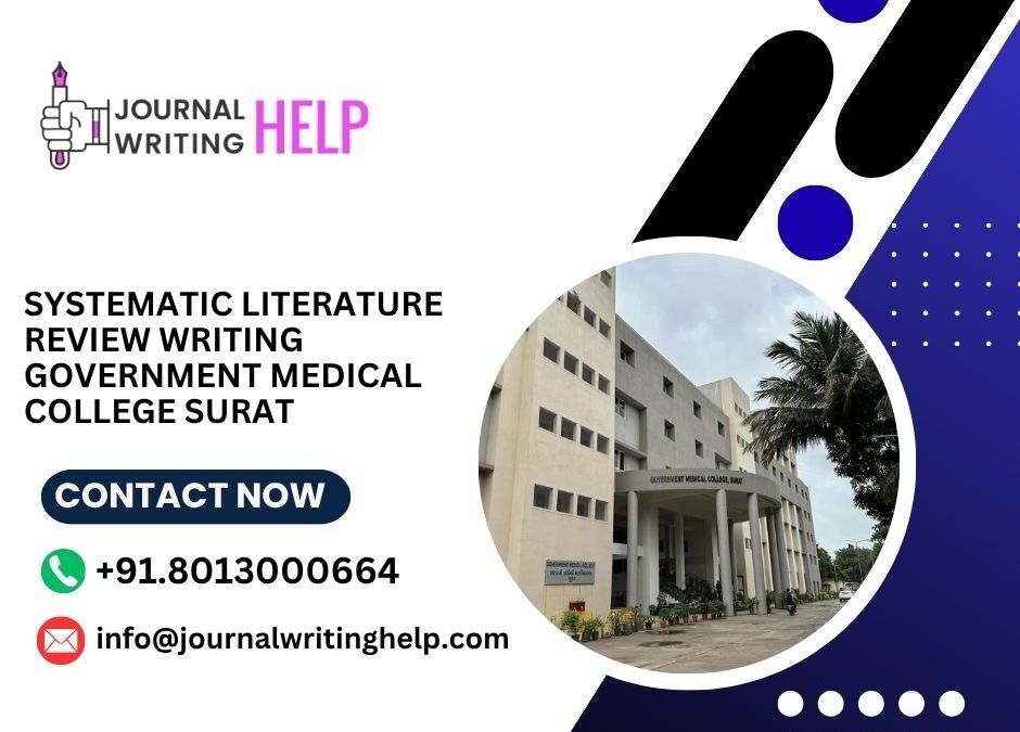 Systematic literature review writing Government Medical College Surat