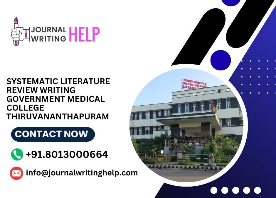 Systematic literature review writing Government Medical College Thiruvananthapuram