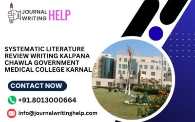 Systematic literature review writing Kalpana Chawla Government Medical College Karnal