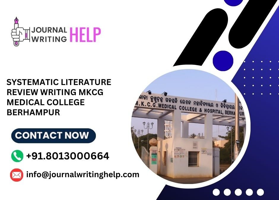 Systematic literature review writing MKCG Medical College Berhampur